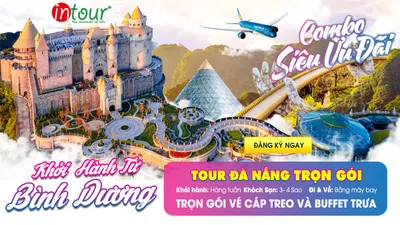 Tour Đà Nẵng Khởi Hành Từ Bình Dương Trọn Gói Cho Công Ty, Gia Đình