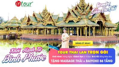 Tour Bình Phước Thái Lan Trọn Gói 2026