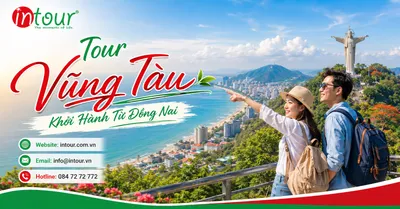 Tour Vũng Tàu Khởi Hành Từ Đồng Nai Trọn Gói Cho Công Ty, Gia Đình