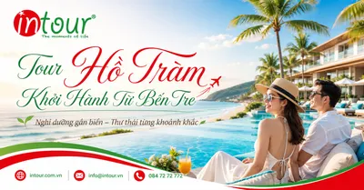 Tour Hồ Tràm Khởi Hành Từ Bến Tre Nghỉ Dưỡng, Team Building