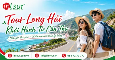 Tour Long Hải Khởi Hành Từ Cần Thơ Trọn Gói Cho Công Ty, Gia Đình