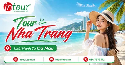 Tour Nha Trang Khởi Hành Từ Cà Mau Trọn Gói Cho Công Ty, Gia Đình