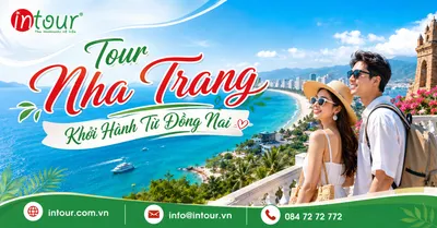 Tour Nha Trang Khởi Hành Từ Đồng Nai Trọn Gói, Xe Đưa Đón Tận Nơi