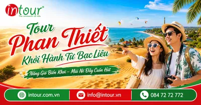 Tour Phan Thiết Khởi Hành Từ Bạc Liêu Trọn Gói Cho Công Ty, Gia Đình