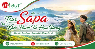Tour Sapa Khởi Hành Từ Hậu Giang Trọn Gói, Lịch Trình Đẹp