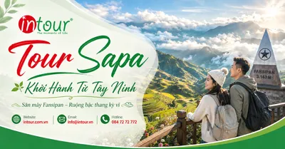Tour Sapa Khởi Hành Từ Tây Ninh Trọn Gói, Lịch Trình Đẹp