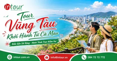 Tour Vũng Tàu Khởi Hành Từ Cà Mau Trọn Gói Cho Công Ty, Gia Đình