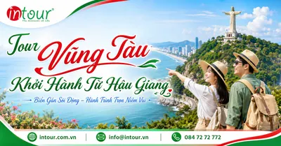 Tour Vũng Tàu Khởi Hành Từ Hậu Giang Trọn Gói Cho Công Ty, Gia Đình
