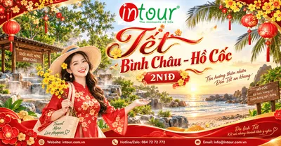 Du Lịch Tết 2027: Tour Bình Châu Hồ Cốc 2 Ngày 1 Đêm