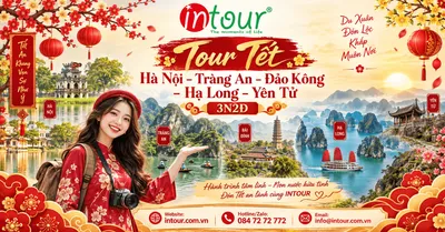 Du Lịch Tết 2027: Tour Hà Nội - Tràng An - Đảo Kông - Bái Đính - Hạ Long - Yên Tử 3 Ngày 2 Đêm