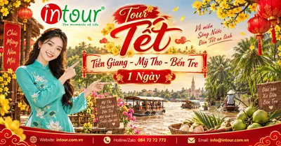 Du Lịch Tết 2027: Tour Tiền Giang - Mỹ Tho - Bến Tre 1 Ngày