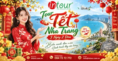 Du Lịch Tết 2027: Tour Nha Trang 3 Ngày 2 Đêm Bằng Máy Bay