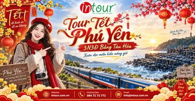 Du Lịch Tết 2027: Tour Phú Yên 3 Ngày 3 Đêm Bằng Tàu Hoả (Xe Lửa)