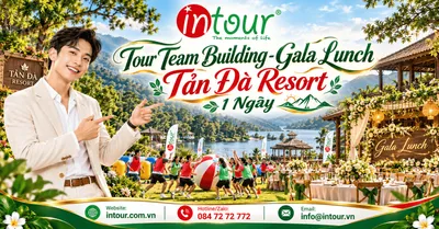 Tour Team Building - Gala Lunch Tản Đà Resort 1 Ngày