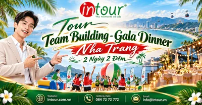 Tour Team Building - Gala Dinner Nha Trang 2 Ngày 2 Đêm
