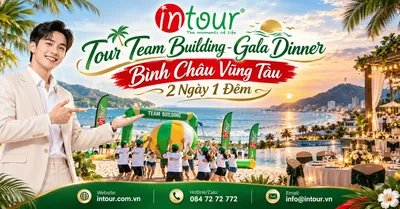 Tour Team Building - Gala Dinner Bình Châu Vũng Tàu 2 Ngày 1 Đêm
