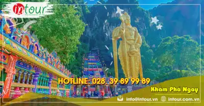 Tour Du Lịch Malaysia - Kuala Lumpur 3 Ngày 2 Đêm