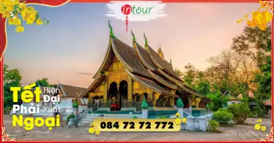 Du Lịch Tết 2026: Tour Lào 6 Ngày 5 Đêm