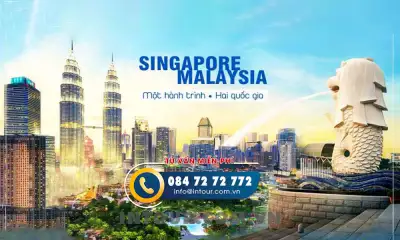 Tour Du Lịch Singapore Malaysia 5 Ngày 4 Đêm