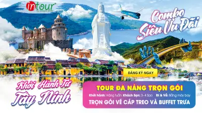 Tour Tây Ninh Đà Nẵng Trọn Gói 2025