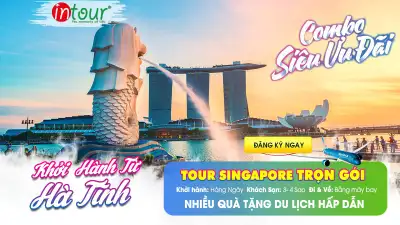 Tour Hà Tĩnh Singapore Trọn Gói Năm 2025