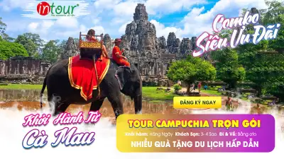 Tour Cà Mau Campuchia Trọn Gói 2025