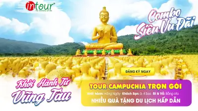 Tour Bà Rịa Vũng Tàu Campuchia Trọn Gói 2025