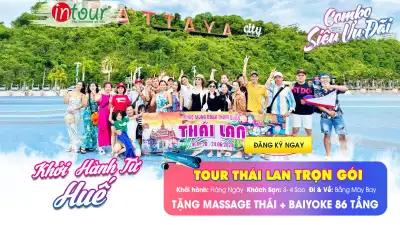 Tour Thừa Thiên Huế Thái Lan Trọn Gói 2025