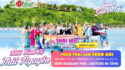 Tour Thái Nguyên Thái Lan Trọn Gói 2025