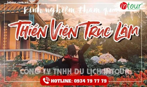 Thiền Viện Trúc Lâm Đà Lạt | Địa Chỉ, Giờ Tham Quan, Cáp Treo Và Tuyến Hồ Tuyền Lâm