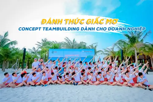 Mẫu Kịch Bản Team Building Ấn Tượng Chi Tiết 2025