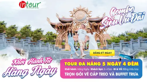 Tour Du Lịch Huế Quảng Bình Đà Nẵng 5 Ngày 4 Đêm: Bà Nà Hills - Cù Lao Chàm - Mộ Bác Giáp - Động Thiên Đường
