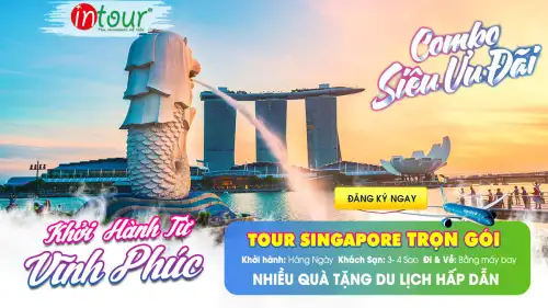 Tour Vĩnh Phúc Singapore Trọn Gói Năm 2025