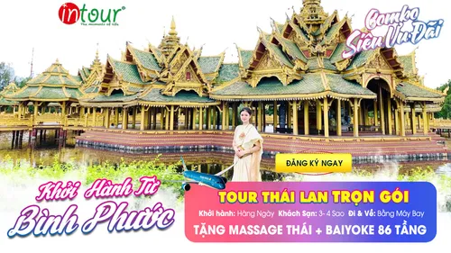 Tour Bình Phước Thái Lan Trọn Gói 2026