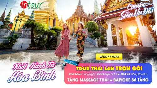 Tour Hòa Bình Thái Lan Trọn Gói 2025