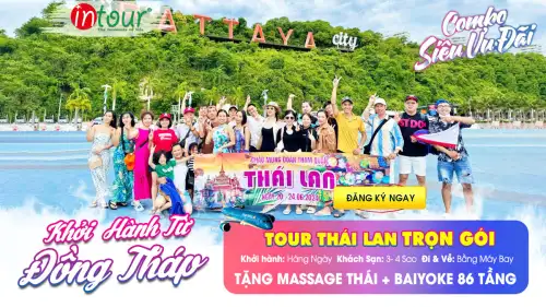 Tour Đồng Tháp Thái Lan Trọn Gói 2025