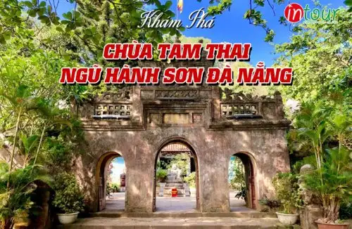 Chùa Tam Thai Núi Ngũ Hành Sơn Đà Nẵng