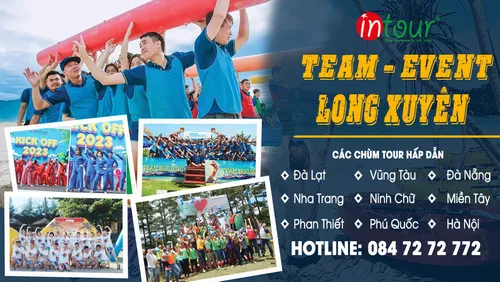 Tổ Chức Tour Đoàn & Team Building Long Xuyên | INTOUR