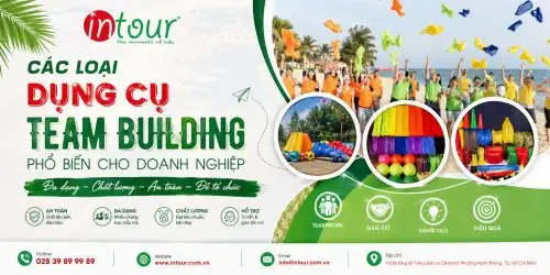 Các Loại Dụng Cụ Team Building Phổ Biến Cho Doanh Nghiệp