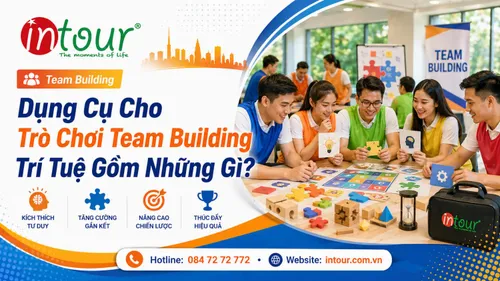 Dụng Cụ Cho Trò Chơi Team Building Trí Tuệ Gồm Những Gì?