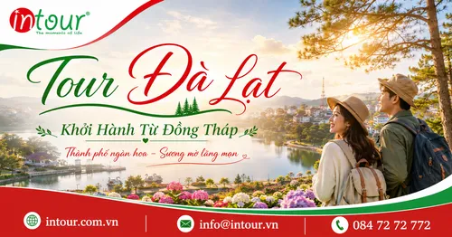 Tour Đà Lạt Khởi Hành Từ Đồng Tháp Trọn Gói Cho Công Ty, Gia Đình