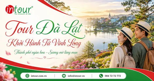 Tour Đà Lạt Khởi Hành Từ Vĩnh Long Trọn Gói Cho Công Ty, Gia Đình