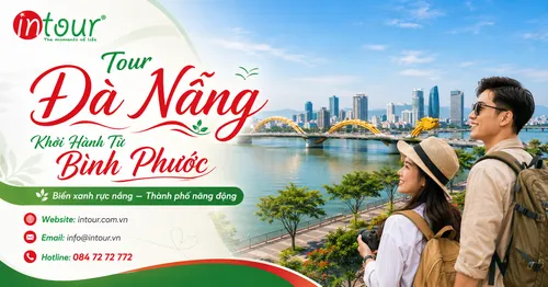 Tour Đà Nẵng Khởi Hành Từ Bình Phước Trọn Gói Cho Công Ty, Gia Đình