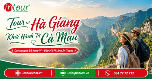 Tour Hà Giang Khởi Hành Từ Cà Mau Trọn Gói, Lịch Trình Đẹp