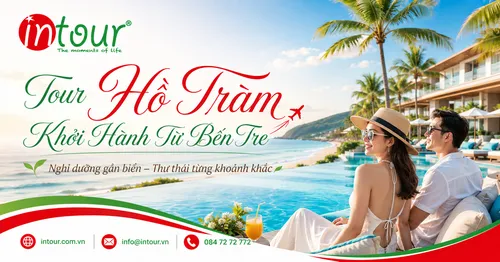 Tour Hồ Tràm Khởi Hành Từ Bến Tre Nghỉ Dưỡng, Team Building