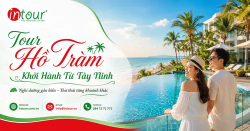 Tour Hồ Tràm Khởi Hành Từ Tây Ninh Nghỉ Dưỡng, Team Building, Gala
