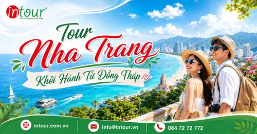 Tour Nha Trang Khởi Hành Từ Đồng Tháp Trọn Gói Cho Công Ty, Gia Đình 