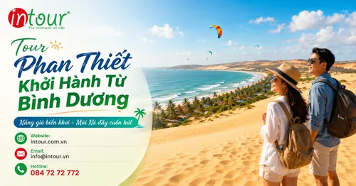 Tour Phan Thiết Khởi Hành Từ Bình Dương Cho Công Ty, Gia Đình, Đoàn Riêng