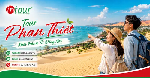 Tour Phan Thiết Khởi Hành Từ Đồng Nai Cho Công Ty, Gia Đình, Đoàn Riêng