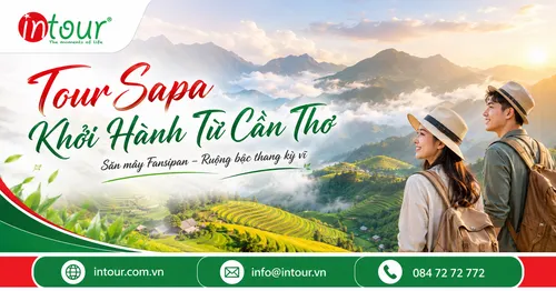 Tour Sapa Khởi Hành Từ Cần Thơ Trọn Gói, Lịch Trình Đẹp